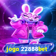 jogo 22888bet